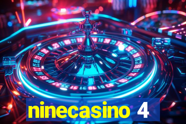 ninecasino 4